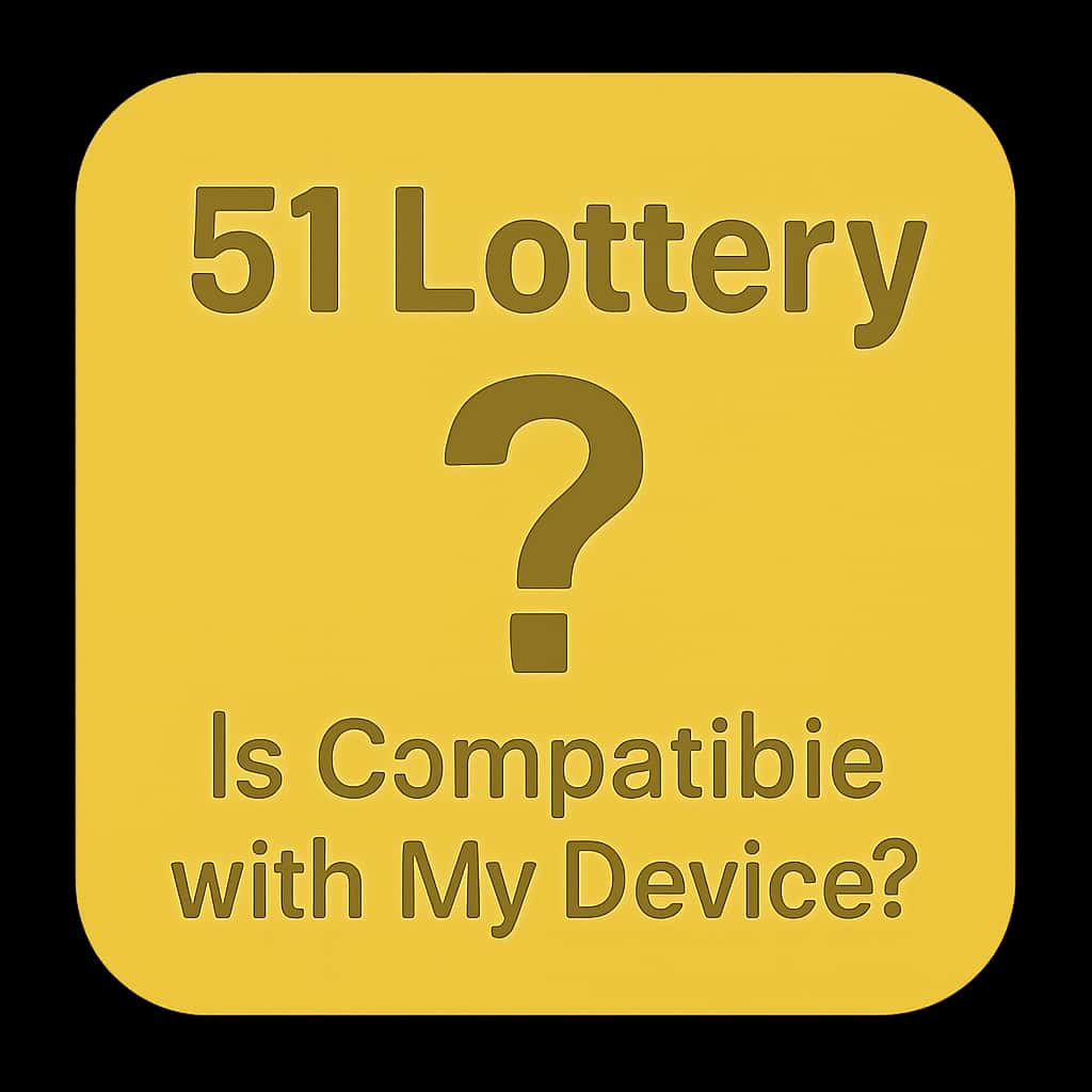 Badge indicating compatibility of 51 Lottery app.